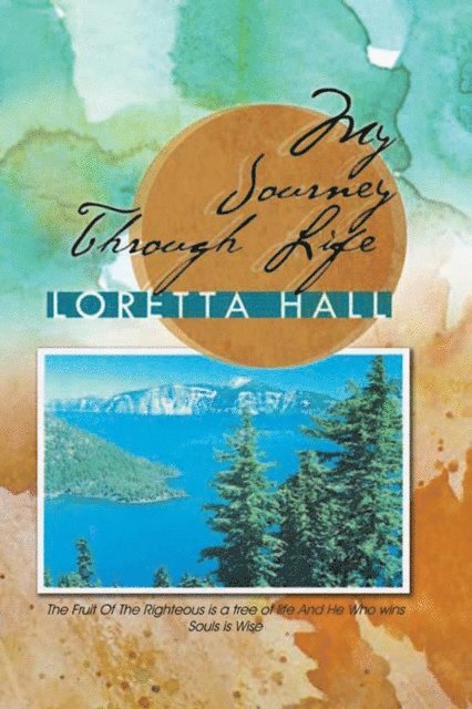 Loretta Hall - My Journey Through Life, E-bok