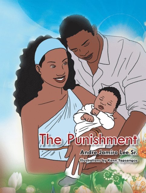 Andre Jamiro Lee Sr. - Punishment, E-bok