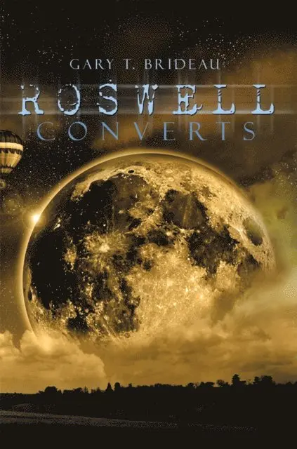 Gary T. Brideau - Roswell Converts, E-bok. Tillgänglighet: Lägg i varukorg