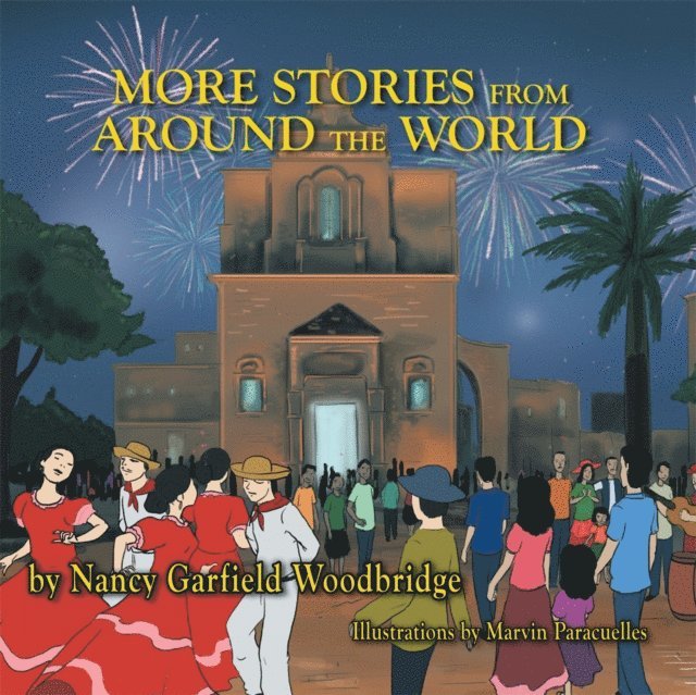 Nancy Garfield Woodbridge - More Stories from Around the World, E-bok
