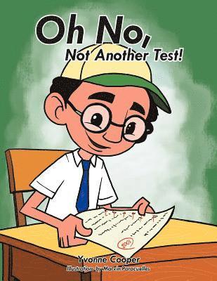 Yvonne Cooper - Oh No, Not Another Test!, Häftad