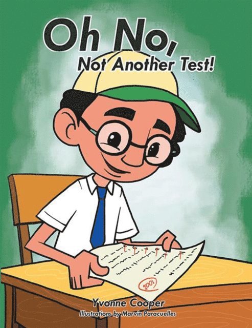 Yvonne Cooper - Oh No, Not Another Test!, E-bok