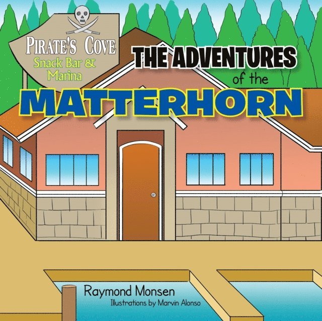 Raymond Monsen - Adventures of the Matterhorn, E-bok