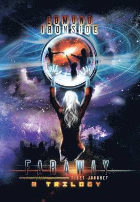 Edmund Ironside - Faraway, Inbunden