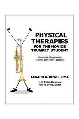 Lenard C Dma Bowie - Trumpet Therapies, Häftad