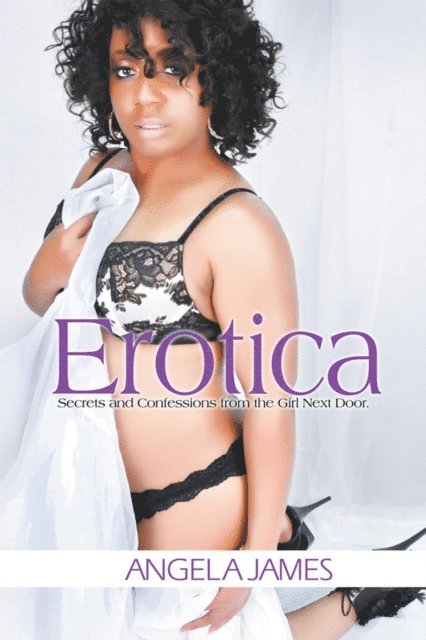 Angela James - Erotica, E-bok