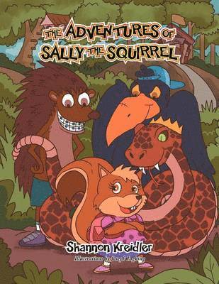 Shannon Kreidler - Adventures of Sally the Squirrel, Häftad