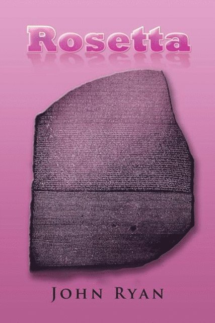 John Ryan - Rosetta, E-bok