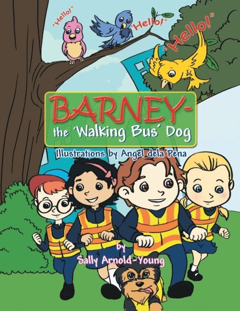 Sally Arnold-Young - Barney - the 'Walking Bus' Dog, E-bok