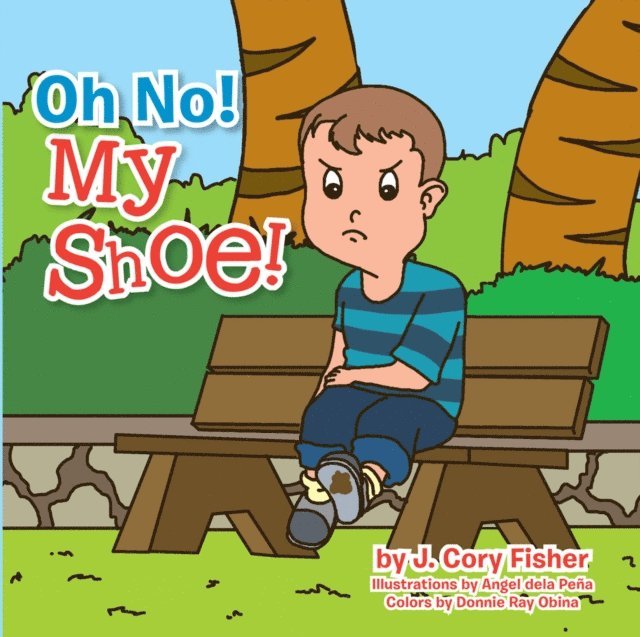Cory Fisher - Oh No!  My Shoe!, E-bok