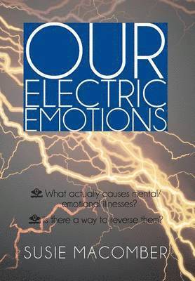 Our Electric Emotions av Susie Macomber