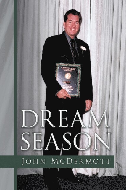 John Mcdermott - Dream Season, E-bok