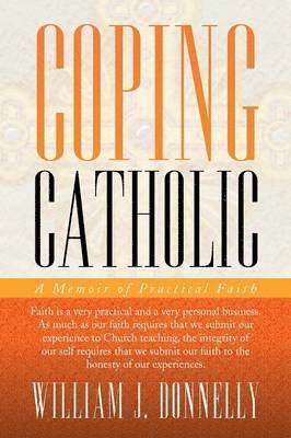 William J Donnelly - Coping Catholic, Häftad