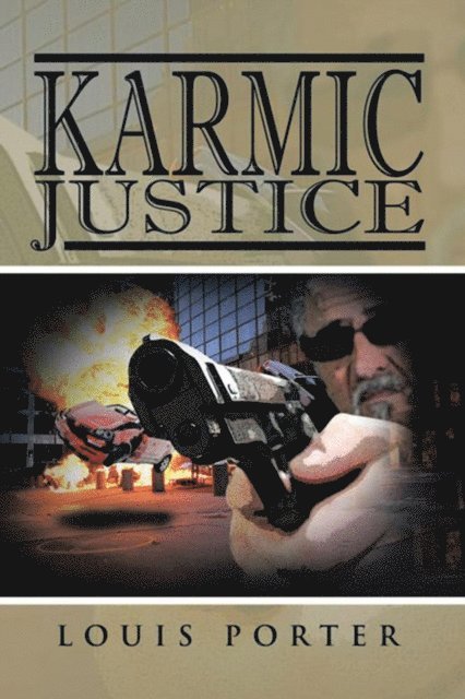 Louis Porter - Karmic Justice, E-bok