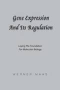 Gene Expression and Its Regulation