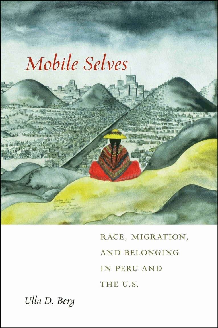 Ulla D. Berg - Mobile Selves, Inbunden. Tillgänglighet: Tillfälligt slut