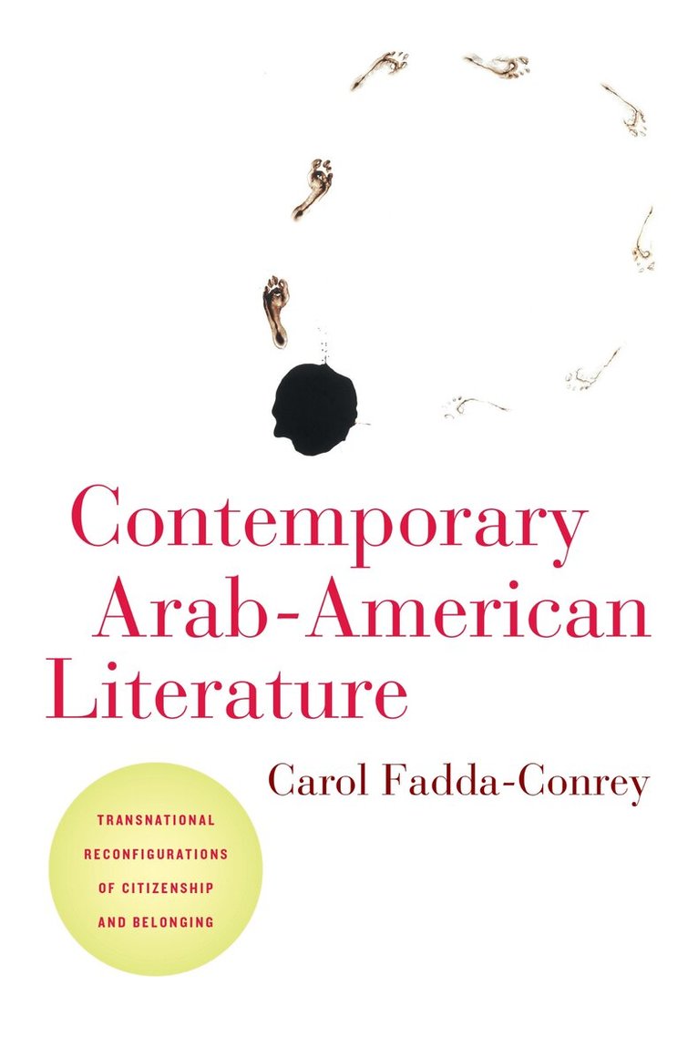 Carol Fadda-Conrey - Contemporary Arab-American Literature, Häftad