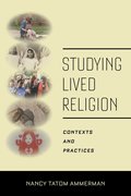 Studying Lived Religion