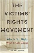 The Victims Rights Movement