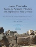 Ancient Western Asia Beyond the Paradigm of Collapse and Regeneration (1200-900 BCE)