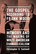Gospel According to Frank Wood