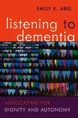 Listening to Dementia