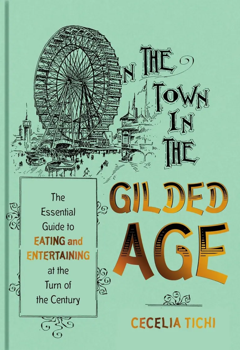Cecelia Tichi - On the Town in the Gilded Age, Inbunden. Tillgänglighet: Kommande