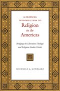 Critical Introduction to Religion in the Americas