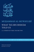 What ??s? Ibn Hish?m Told Us