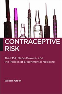 William Green - Contraceptive Risk, Inbunden