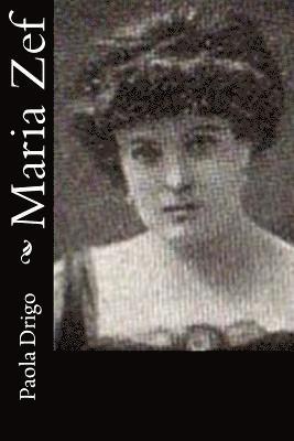 Paola Drigo - Maria Zef, Häftad. Tillgänglighet: Lägg i varukorg