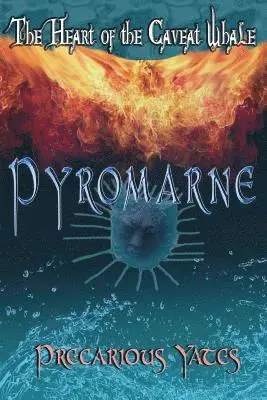 Precarious Yates - Pyromarne, Häftad. Tillgänglighet: Lägg i varukorg
