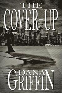 Dana H. Griffin - The Cover-Up, Häftad. Tillgänglighet: Lägg i varukorg