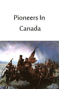 Harry Johnston - Pioneers In Canada, Häftad