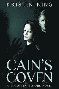 Kristin King - Cain's Coven (Large Print Edition): Begotten Bloods, Häftad. Tillgänglighet: Lägg i varukorg