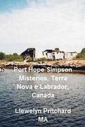 Port Hope Simpson Misterios, Terra Nova e Labrador, Canada: Evidencia de Historia Oral e Interpretacao