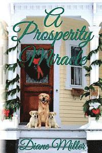 Diane Miller - A Prosperity Miracle, Häftad. Tillgänglighet: Lägg i varukorg