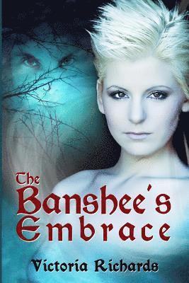 Victoria Richards - Banshee's Embrace, Häftad. Tillgänglighet: Lägg i varukorg