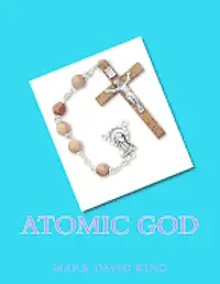 Mark David King - Atomic God, Häftad. Tillgänglighet: Lägg i varukorg