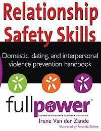 Irene Van Der Zande - Relationship Safety Skills Handbook: Stop Domestic, Dating, and Interpersonal Violence with Knowledge, Action, and Skills, Häftad. Tillgänglighet: Lägg i varukorg