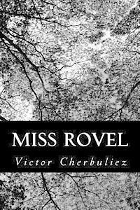 Victor Cherbuliez - Miss Rovel, Häftad
