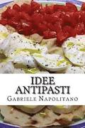 Idee antipasti