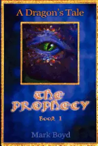 Mark Boyd - A Dragon's Tale - The Prophecy - Book 1, Häftad. Tillgänglighet: Lägg i varukorg