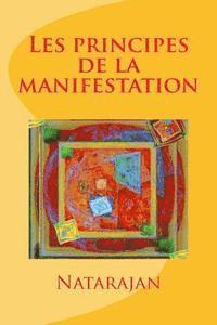 Natarajan - Les principes de la manifestation, Häftad. Tillgänglighet: Lägg i varukorg