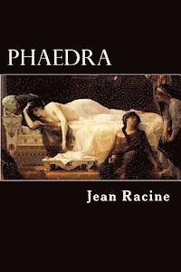 Jean Baptiste Racine - Phaedra, Häftad. Tillgänglighet: Lägg i varukorg