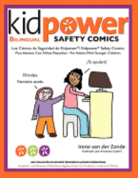 Los Comics de Seguridad de Kidpower/Kidpower Safety Comics: Para Adultos con Ninos 3-10/ For Adults with Children Ages 3-10, Häftad. Tillgänglighet: Lägg i varukorg