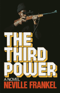Neville D. Frankel - The Third Power, Häftad. Tillgänglighet: Lägg i varukorg