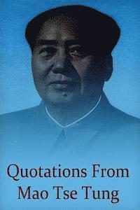 Mao Zedong - Quotations from Mao Tse Tung, Häftad