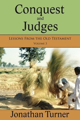 Jonathan Turner - Conquest and Judges, Häftad