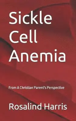 Rosalind Harris - Sickle Cell Anemia, Häftad. Tillgänglighet: Lägg i varukorg